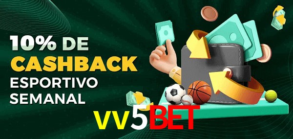 10% de bônus de cashback na vv5bet